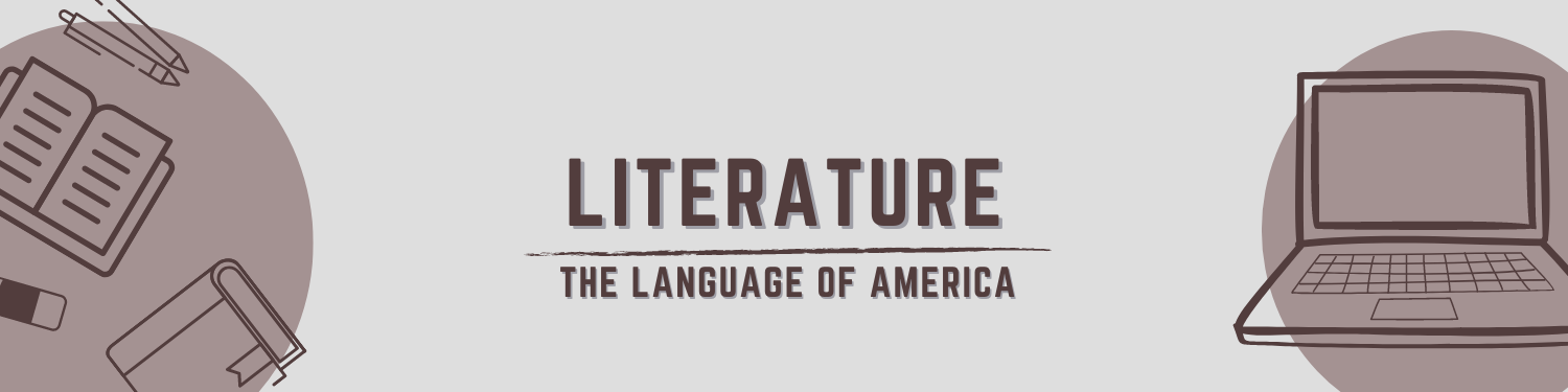 Unit 6: Literature—The Language of America Banner